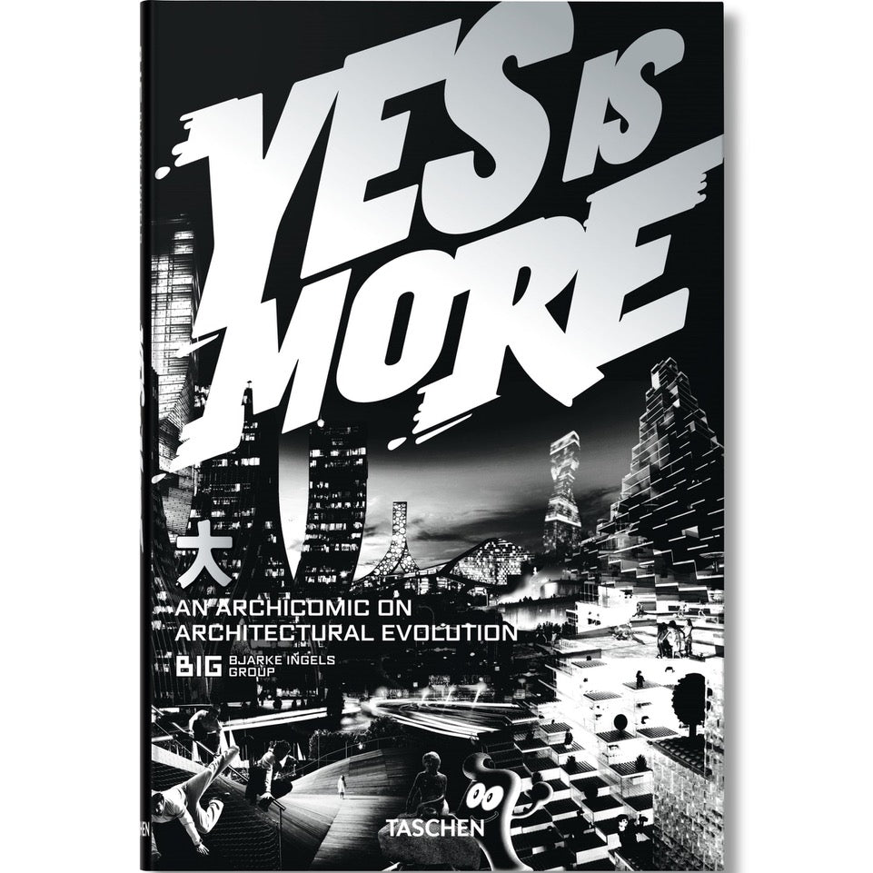 Yes is More